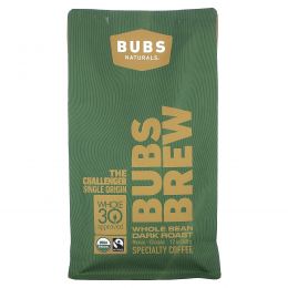 BUBS Naturals, Bubs Brew, Challenger Single Origin, цельные бобы, темная обжарка, 340 г (12 унций)